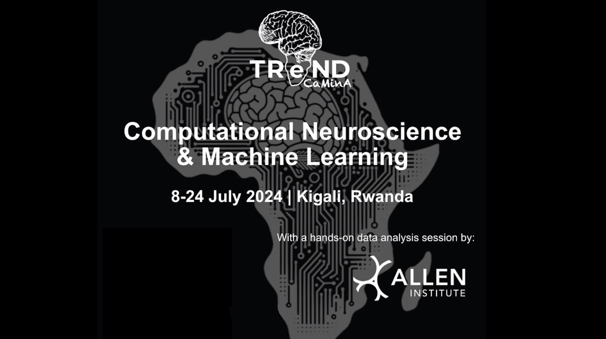 Event promo for TReND-CaMinA: Computational Neuroscience and Machine learning in Africa
